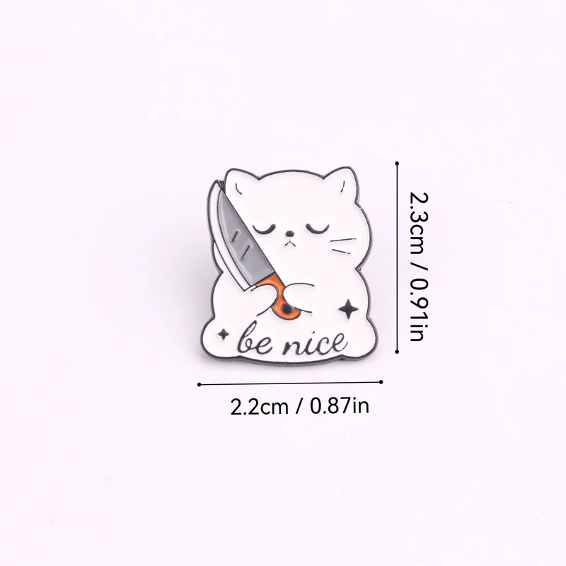 Be Nice Cat Brooch Enamel Pin