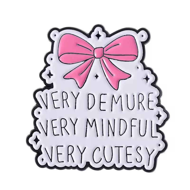 Demure Mindful Cutesy Brooch Enamel Pin