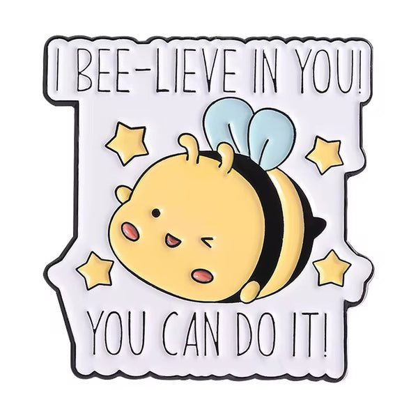 I Beelieve In You Brooch Enamel Pin
