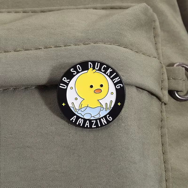 Ducking Amazing Brooch Enamel Pin