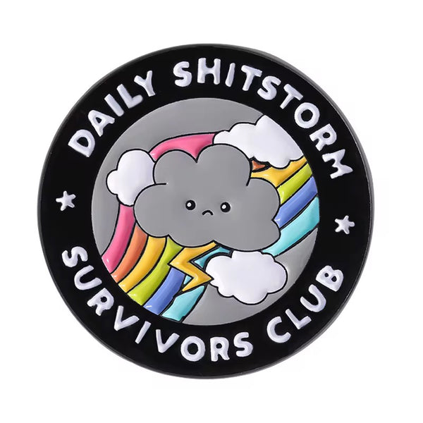 Shitstorm Survivors Club Brooch Enamel Pin