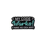My Code Works Brooch Enamel Pin