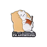 AntiStupid Cat Brooch Enamel Pin