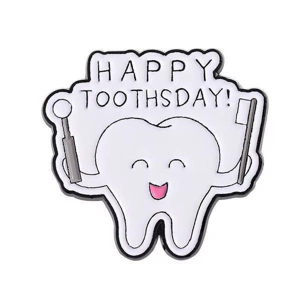 Happy ToothsDay Dental Brooch Enamel Pin