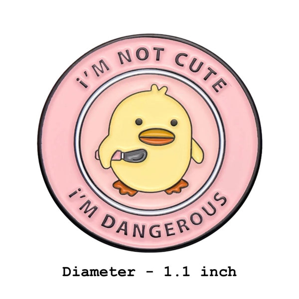 Dangerous Duck Brooch Enamel Pin